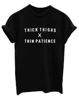 Thick Thigh Tee